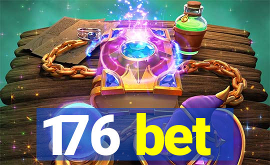 176 bet